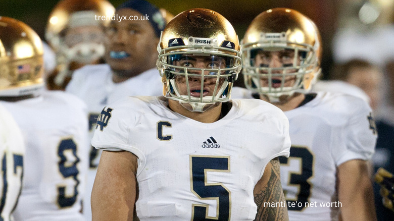 manti te'o net worth