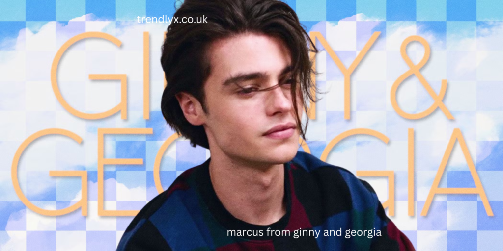 marcus from ginny and georgia