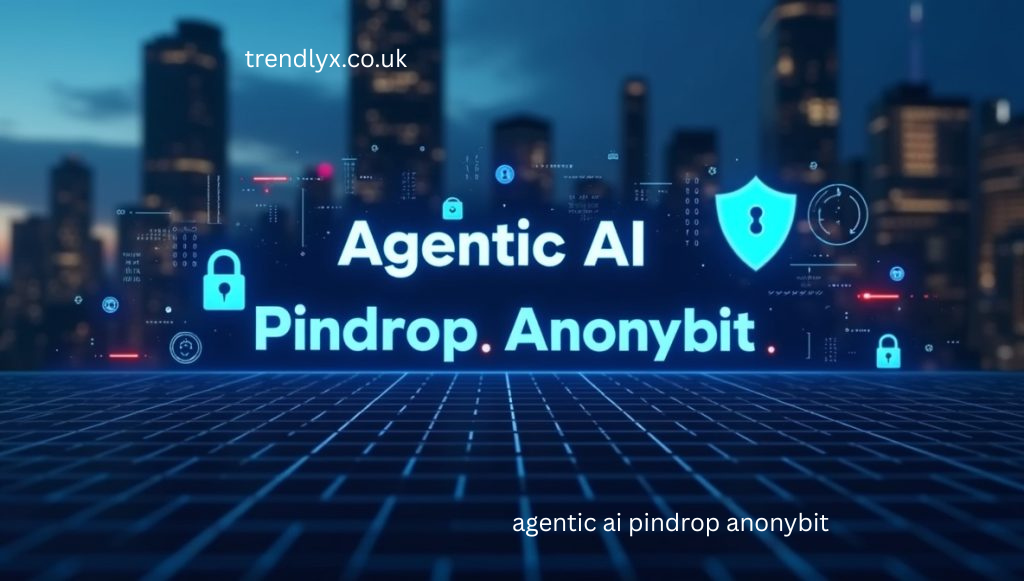 agentic ai pindrop anonybit