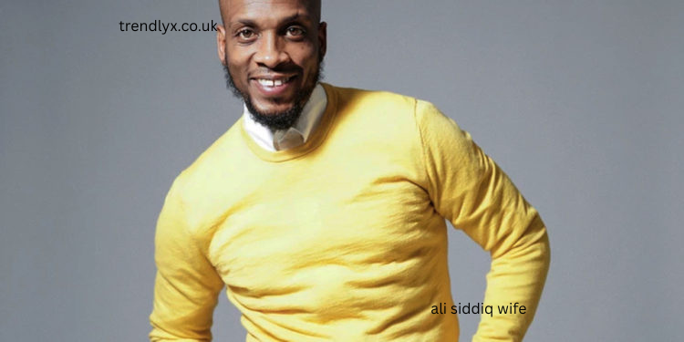 ali siddiq wife