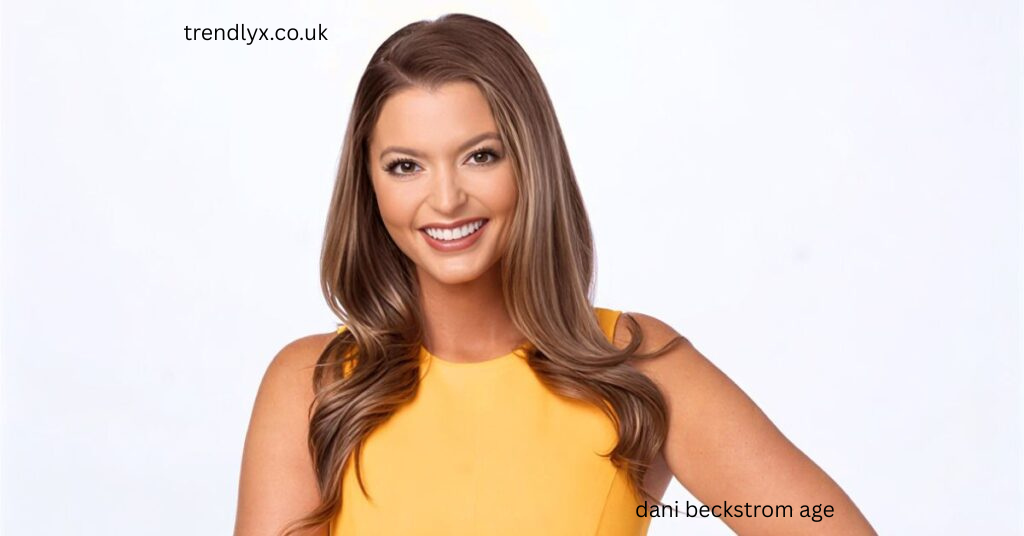 dani beckstrom age