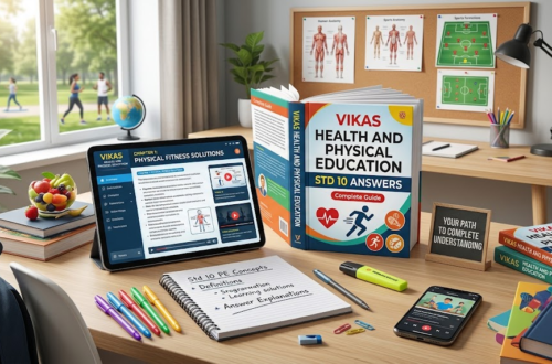 Vikas Health and Physical Education Std 10 Answers